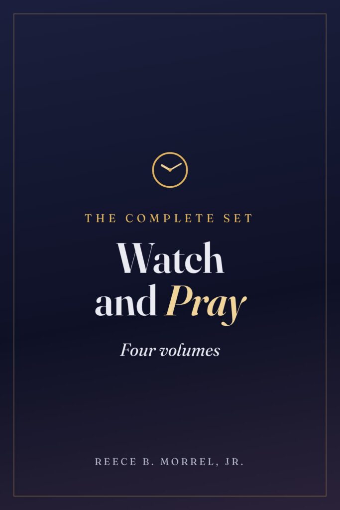 Watch and Pray: The Complete Set (Four Hardbacks)